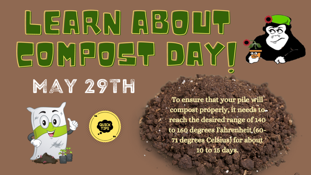 Learn About Compost Day is May 29th