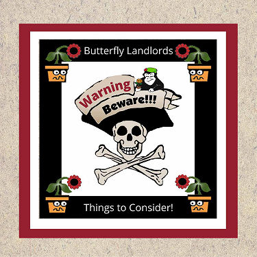 Butterfly Landlords Warning